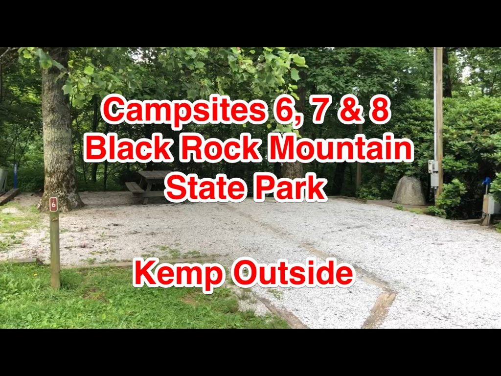 Black Rock Mountain State Park Campsites 6, 7 & 8