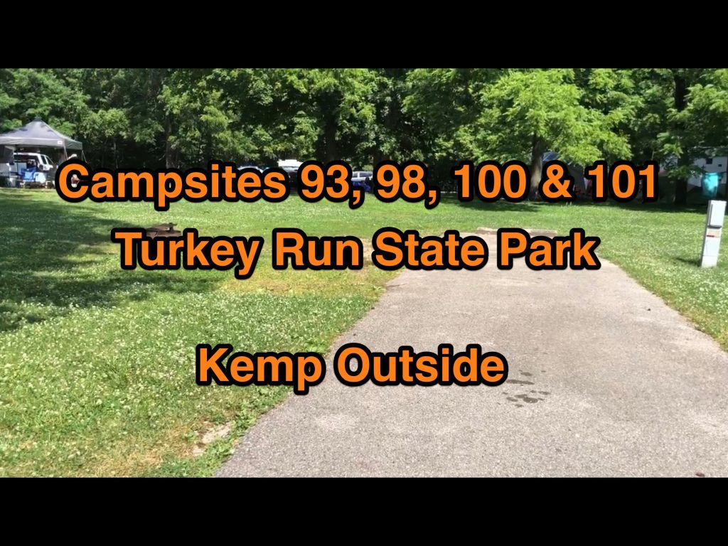 Turkey Run State Park Campsites 93, 98, 100 & 101